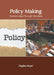 Policy Making: Transformation Through Microdata by Daphne Boyd