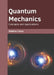 Quantum Mechanics: Concepts and Applications by Adaline Cerny
