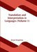 Translation and Interpretation in Languages (Volume 1) by Bryan Templeton