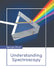Understanding Spectroscopy by Georgia Hunt