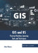 GIS and Rs: Practical Machine Learning Tools and Techniques by Dilan Thomas