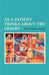 As a Patient Thinks about the Desert by Rick Anthony Furtak