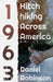 Hitchhiking Across America: 1963 by Daniel Robinson