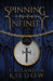Spinning Into Infinity by Cassandra Kildow