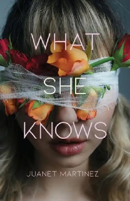 What She Knows by Juanet Martinez