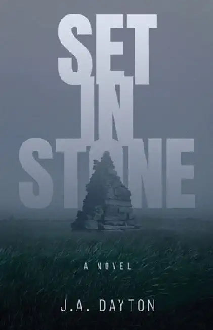 Set In Stone by J. A. Dayton