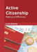 Active Citizenship: Making a Difference by Lucia Downey