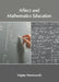 Affect and Mathematics Education by Virginia Wordsworth