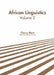 African Linguistics: Volume 2 by Cherry Short