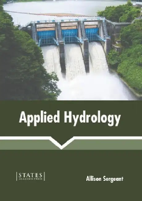 Applied Hydrology by Allison Sergeant