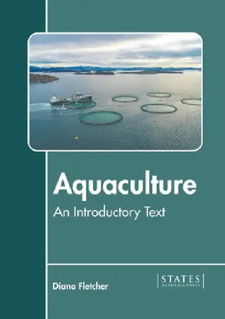 Aquaculture: An Introductory Text by Diana Fletcher