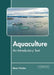 Aquaculture: An Introductory Text by Diana Fletcher