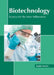 Biotechnology: Science for the New Millennium by Sophia Martin