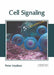 Cell Signaling by Peter Madison