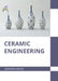 Ceramic Engineering by Jennifer Carter