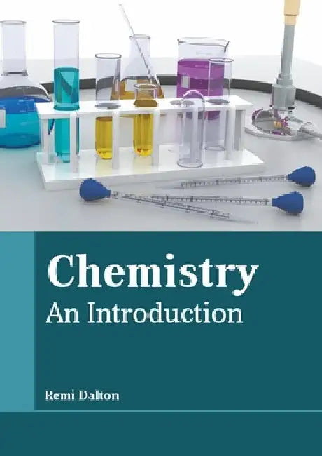 Chemistry: An Introduction by Remi Dalton