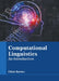 Computational Linguistics: An Introduction by Chloe Barnes