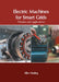 Electric Machines for Smart Grids: Theories and Applications by Allen Hasting