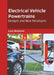Electrical Vehicle Powertrains: Designs and New Paradigms by Lucy Dickinson