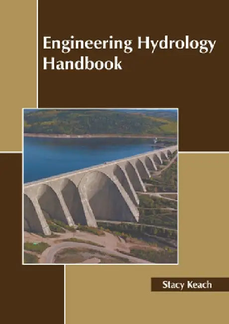 Engineering Hydrology Handbook by Stacy Keach