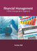 Financial Management: A Risk Management Approach by Zachary Bell
