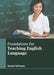 Foundations for Teaching English Language by Rachel Williams