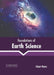 Foundations of Earth Science by Elliott Watts