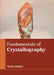 Fundamentals of Crystallography by Wesley Palmer