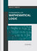 Fundamentals of Mathematical Logic by Samuel Parkers