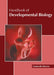 Handbook of Developmental Biology by Leonardo Reeves