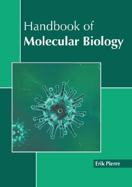 Handbook of Molecular Biology by Erik Pierre