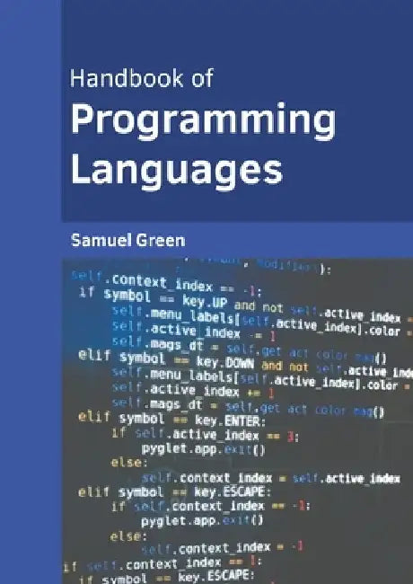Handbook of Programming Languages by Samuel Green