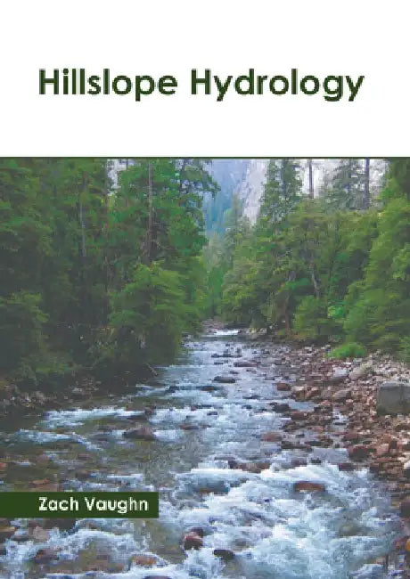 Hillslope Hydrology by Zach Vaughn