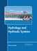 Hydrology and Hydraulic Systems by Francis Stone