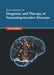 Innovations in Diagnosis and Therapy of Neurodegenerative Diseases by Anna Roberts