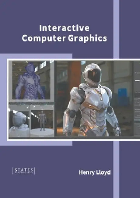 Interactive Computer Graphics by Henry Lloyd