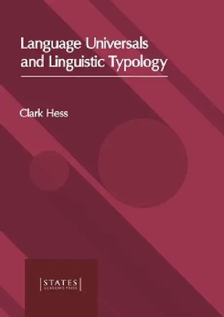 Language Universals and Linguistic Typology by Clark Hess