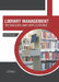 Library Management: Techniques and Applications by Kristen Holt