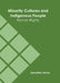 Minority Cultures and Indigenous People: Human Rights by Sebastian Jones