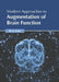 Modern Approaches to Augmentation of Brain Function by Ryan Lewis