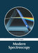 Modern Spectroscopy by Ryan Cooper