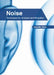 Noise: Techniques for Analysis and Mitigation by Isabella Ness