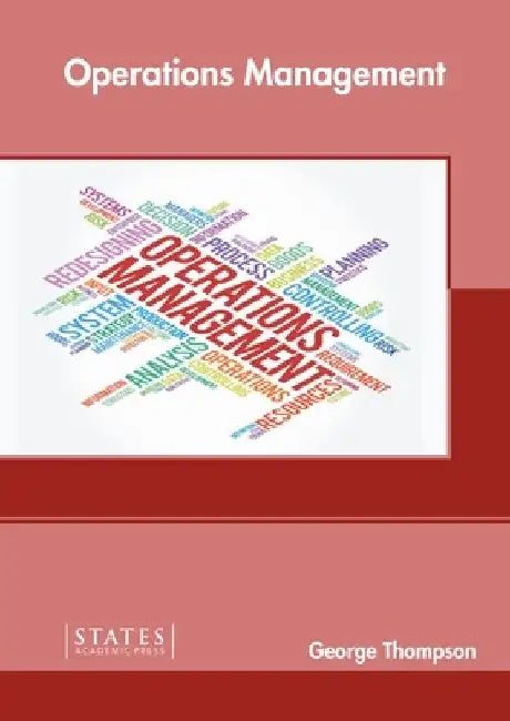 Operations Management by George Thompson