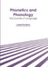 Phonetics and Phonology: The Sounds of Language by Jordan Davidson