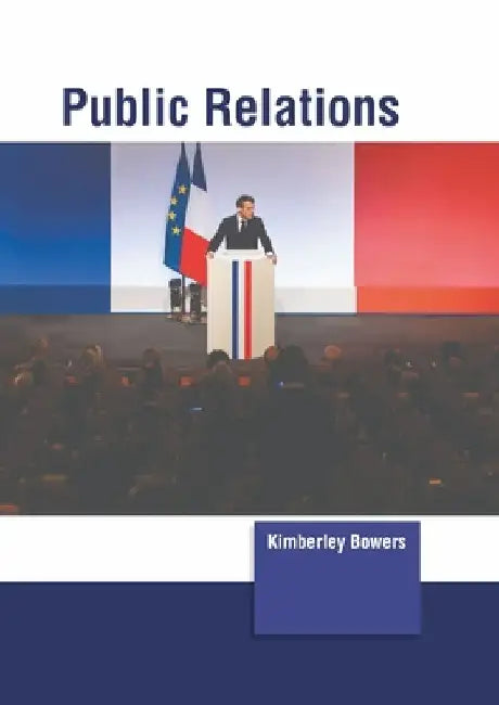 Public Relations by Kimberley Bowers
