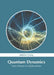 Quantum Dynamics: From Theory to Applications by Adaline Cerny