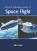 Recent Advancements in Space Flight by Philips Wright