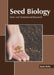 Seed Biology: Basic and Translational Research by Nash Belle