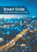 Smart Grids: Design, Communication and Analysis by Allen Hasting