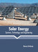 Solar Energy: Systems, Technology and Engineering by Darren Erickson